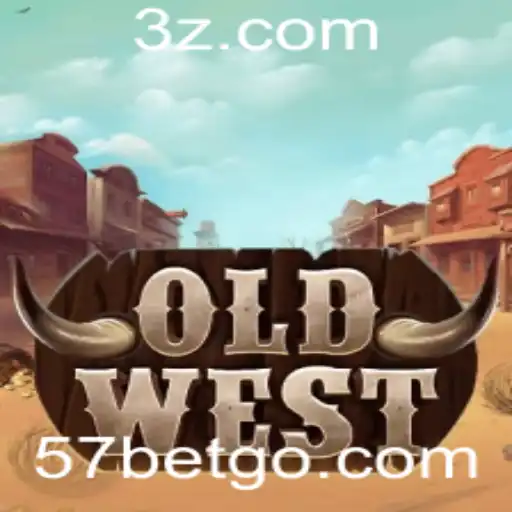 OldWest: A Evolução do Jogo com a Estratégia 57 Bet